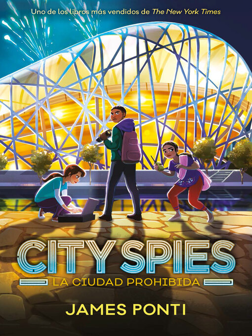 Title details for La ciudad prohibida by James Ponti - Wait list